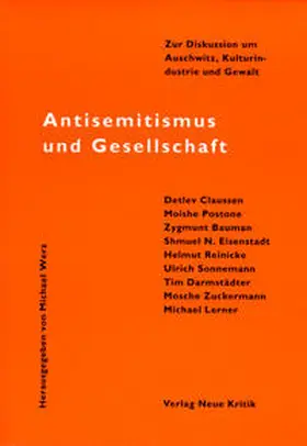 Werz / Claussen / Postone |  Antisemitismus und Gesellschaft | eBook | Sack Fachmedien