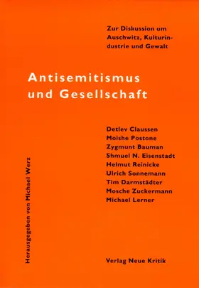 Werz / Claussen / Postone |  Antisemitismus und Gesellschaft | eBook | Sack Fachmedien