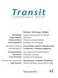Schlögel / Shnirelmann / Makrides |  Transit 47. Europäische Revue | eBook | Sack Fachmedien