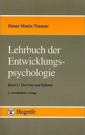 Trautner |  Lehrbuch der Entwicklungspsychologie II | Buch |  Sack Fachmedien