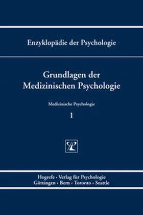 Brähler / Strauß |  Enzyklopädie der Psychologie / Themenbereich D: Praxisgebiete / Medizinische Psychologie / Grundlagen der Medizinischen Psychologie | Buch |  Sack Fachmedien