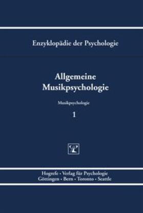 Stoffer / Oerter | Allgemeine Musikpsychologie - Bd. 1 | Buch | 978-3-8017-0580-0 | sack.de