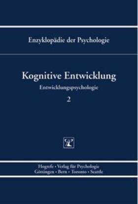 Schneider / Sodian | Entwicklungspsychologie 2. Kognitive Entwicklung | Buch | 978-3-8017-0587-9 | sack.de