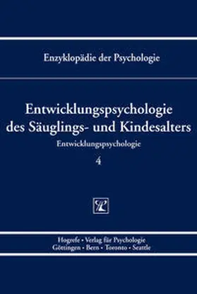 Hasselhorn / Silbereisen |  Entwicklungspsychologie des Säuglings- und Kindesalters | Buch |  Sack Fachmedien