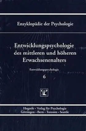 Filipp / Staudinger |  Entwicklungspsychologie des mittleren und höheren Erwachsenenalters | Buch |  Sack Fachmedien