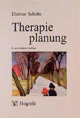 Schulte | Therapieplanung | Buch | 978-3-8017-0910-5 | sack.de