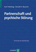 Hahlweg / Baucom |  Partnerschaft und psychische Störung | Buch |  Sack Fachmedien
