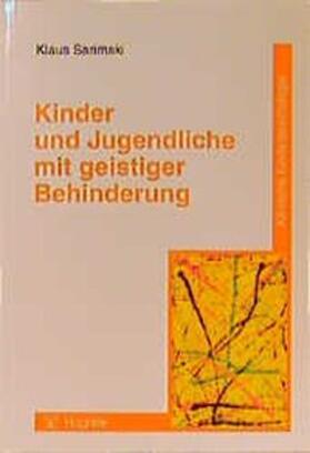 Sarimski | Kinder und Jugendliche mit geistiger Behinderung | Buch | 978-3-8017-1308-9 | sack.de