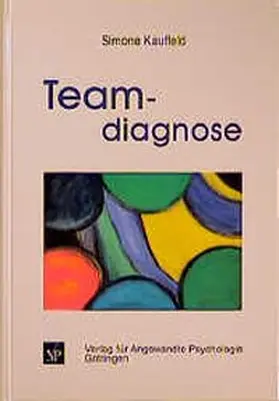 Kauffeld |  Teamdiagnose | Buch |  Sack Fachmedien