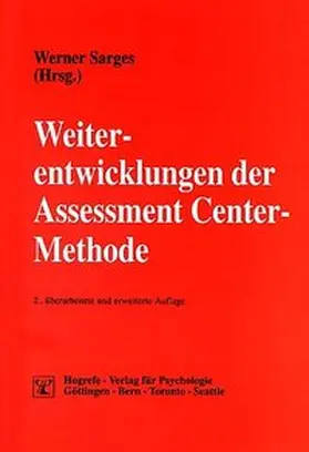 Sarges |  Weiterentwicklungen der Assessment Center-Methode | Buch |  Sack Fachmedien