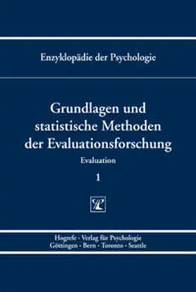 Holling |  Grundlagen und statistische Methoden der Evaluationsforschung | Buch |  Sack Fachmedien