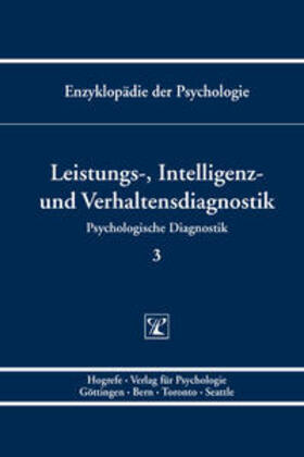 Hornke / Amelang / Kersting | Leistungs-, Intelligenz- und Verhaltensdiagnostik | Buch | 978-3-8017-1526-7 | sack.de