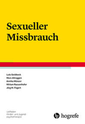 Goldbeck / Münzer / Allroggen |  Sexueller Missbrauch | Buch |  Sack Fachmedien
