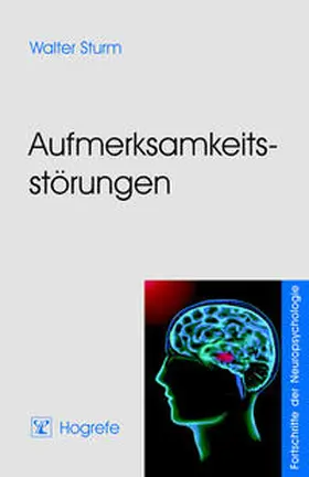 Sturm | Aufmerksamkeitsstörungen | Buch | 978-3-8017-1749-0 | sack.de