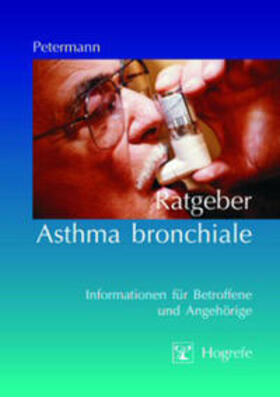 Petermann |  Petermann, F: Ratgeber Asthma | Buch |  Sack Fachmedien