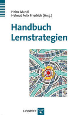 Mandl / Friedrich | Handbuch Lernstrategien | Buch | 978-3-8017-1813-8 | sack.de