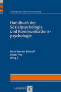 Bierhoff / Frey |  Handbuch der Sozialpsychologie und Kommunikationspsychologie | Buch |  Sack Fachmedien