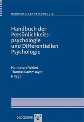 Rammsayer / Weber |  Handbuch der Persönlichkeitspsychologie und Differentiellen Psychologie | Buch |  Sack Fachmedien