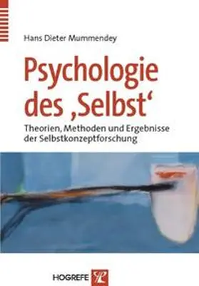 Mummendey |  Psychologie des "Selbst" | Buch |  Sack Fachmedien