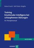 Stieglitz / Vauth |  Training Emotionaler Intelligenz bei schizophrenen Störungen | Buch |  Sack Fachmedien
