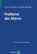 Forstmeier / Maercker |  Probleme des Alterns | Buch |  Sack Fachmedien