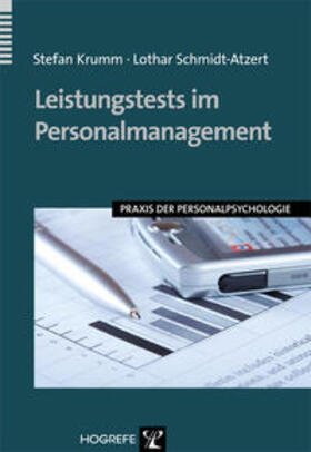 Krumm / Schmidt-Atzert | Leistungstests im Personalmanagement | Buch | 978-3-8017-2080-3 | sack.de