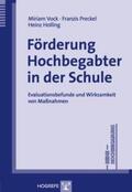 Holling / Vock / Preckel |  Förderung Hochbegabter in der Schule | Buch |  Sack Fachmedien