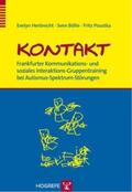 Poustka / Herbrecht / Bölte |  KONTAKT - Frankfurter Kommunikations- und soziales Interaktions-Gruppentraining bei Autismus-Spektrum-Störungen | Buch |  Sack Fachmedien