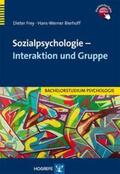 Frey / Bierhoff |  Sozialpsychologie - Interaktion und Gruppe | Buch |  Sack Fachmedien