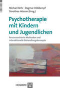 Behr / Hölldampf / Hüsson |  Psychotherapie mit Kindern und Jugendlichen | Buch |  Sack Fachmedien