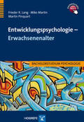 Pinquart / Lang / Martin |  Entwicklungspsychologie - Erwachsenenalter | Buch |  Sack Fachmedien
