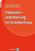Hoefert / Härter |  Patientenorientierung im Krankenhaus | Buch |  Sack Fachmedien