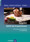 Nyberg / Hofecker-Fallahpour / Stieglitz |  Ratgeber ADHS bei Erwachsenen | Buch |  Sack Fachmedien