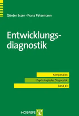 Esser / Petermann |  Entwicklungsdiagnostik | Buch |  Sack Fachmedien