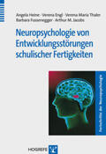 Heine / Engl / Thaler |  Neuropsychologie von Entwicklungsstörungen schulischer Fertigkeiten | Buch |  Sack Fachmedien