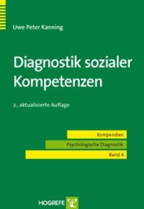 Kanning |  Diagnostik sozialer Kompetenzen | Buch |  Sack Fachmedien