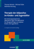 Reinehr / Dobe / Kersting |  Therapie der Adipositas im Kindes- und Jugendalter | Buch |  Sack Fachmedien