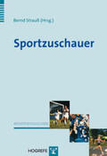 Strauß |  Sportzuschauer | Buch |  Sack Fachmedien