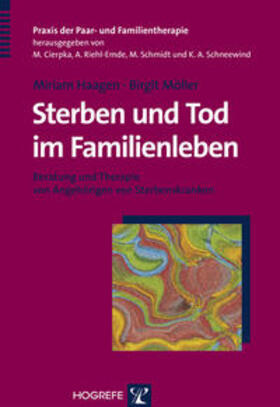 Haagen / Möller | Sterben und Tod im Familienleben | Buch | 978-3-8017-2268-5 | sack.de
