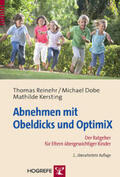 Reinehr / Dobe / Kersting |  Abnehmen mit Obeldicks und Optimix | Buch |  Sack Fachmedien
