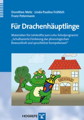 Petermann / Fröhlich / Metz |  Für Drachenhäuptlinge | Buch |  Sack Fachmedien