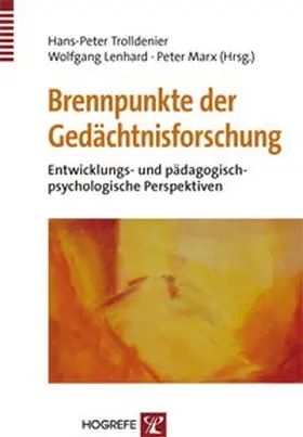 Trolldenier / Lenhard / Marx |  Brennpunkte der Gedächtnisforschung | Buch |  Sack Fachmedien