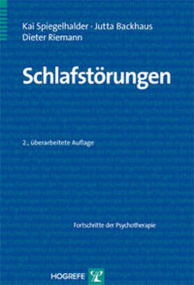 Spiegelhalder / Backhaus / Riemann |  Schlafstörungen | Buch |  Sack Fachmedien