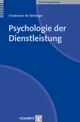 Nerdinger |  Psychologie der Dienstleistung | Buch |  Sack Fachmedien