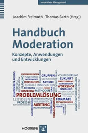 Freimuth / Barth | Handbuch Moderation | Buch | 978-3-8017-2375-0 | sack.de