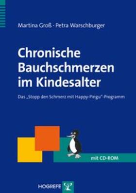Groß / Warschburger | Chronische Bauchschmerzen im Kindesalter | Buch | 978-3-8017-2379-8 | sack.de