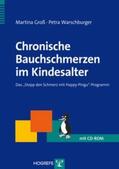 Groß / Warschburger |  Chronische Bauchschmerzen im Kindesalter | Buch |  Sack Fachmedien