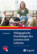 Mietzel |  Pädagogische Psychologie des Lernens und Lehrens | Buch |  Sack Fachmedien