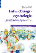 Sarimski |  Entwicklungspsychologie genetischer Syndrome | Buch |  Sack Fachmedien