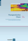 Strunk / Schiepek |  Therapeutisches Chaos | Buch |  Sack Fachmedien